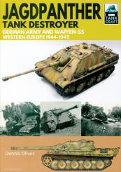 Tigers I and II: Germany's Most Feared Tanks of World War II