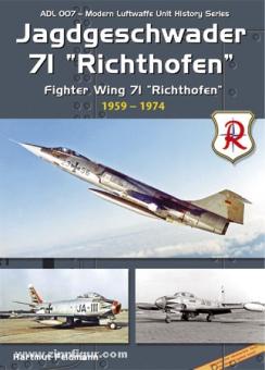 Feldmann, H. : L'escadron de chasse 71 "Richthofen" - 1959 à 1974 