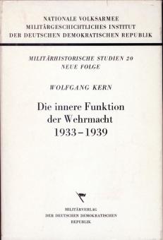 Kern, W. : La fonction interne de la Wehrmacht 1933-1939 