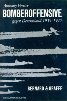 Verrier, A. : Offensive de bombardiers contre l'Allemagne 1939-1945 
