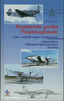 Bergholz, W. : Les grands constructeurs d'avions russes 