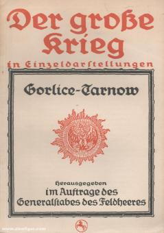 Trach, L. Grf. von Rothkirch Frhr. von: Gorlice-Tarnow 