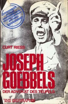 Riess, C.: Joseph Goebbels. Der Advokat des Teufels. Eine Biographie 