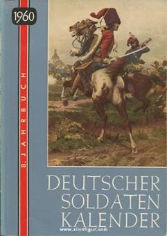 Deutscher Soldatenkalender 1960. Achtes Jahrbuch 
