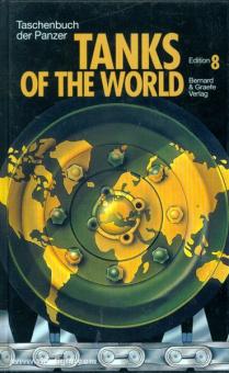 Schneider, W. (éd.) : Tanks of the World. Livre de poche des chars 