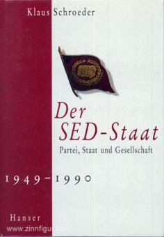 Schroeder, K. : L'État du SED. Parti, État et société 1949-1990 