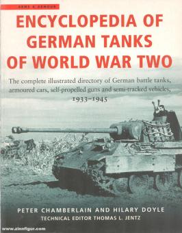 Chamberlain, P./Doyle, H.: Encyclopedia of German Tanks of World War II 