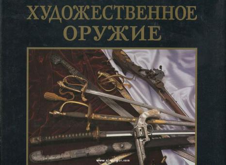 I.P.Suchanow: Kunstvoll verzierte Waffen. Exponate des russischen Marinemuseums. 