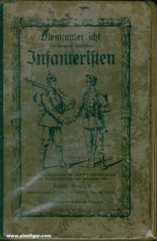 Bucher, W.: Dienstunterricht des Königlich Sächsischen Infanteristen 