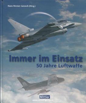 Jarosch, H.-W. (éd.) : Toujours en mission. 50 ans d'armée de l'air 