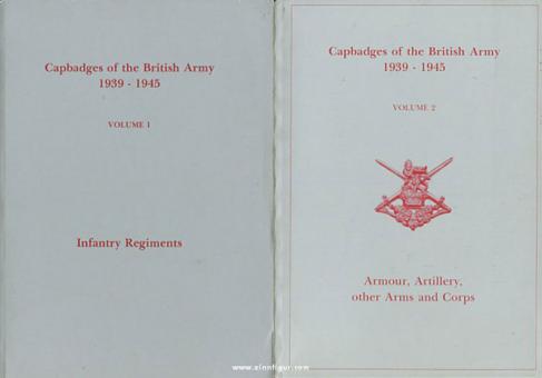 Alderson, G. L. D. : Capbadges of the British Army 1939-1945. 2 volumes 