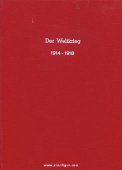 Archives du Reich (édité) : La guerre mondiale de 1914 à 1918. Volumes 1-3 + étui de cartes 