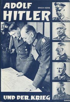 Kern, Erich : Adolf Hitler et la guerre. Le chef de guerre 