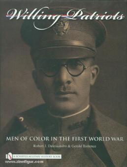 Dalessandro, R. J./Torrence, G. : Willing Patriots. Les hommes de couleur dans la Première Guerre mondiale 