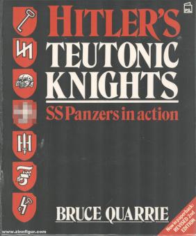 Quarrie, B.: Hitlers Teutonic Knights 