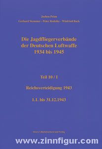 Prien, J./Rodeike, P./Stemmer, G./Bock, W. : Les formations de pilotes de chasse de l'armée de l'air allemande 1934-1945 