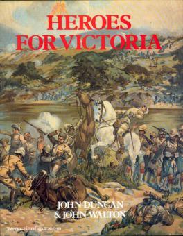 Duncan J./Walton, J. : Héros pour Victoria 