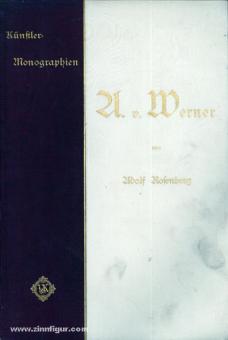 Rosenberg, A.: A. von Werner 