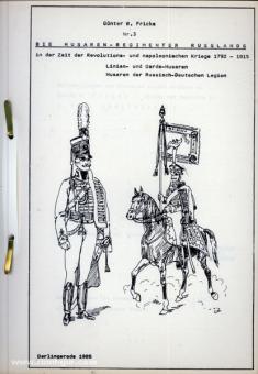 Fricke, G. W. : Les régiments de hussards de Russie à l'époque des guerres révolutionnaires et napoléoniennes 1792-1815 