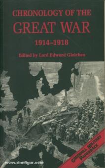 Gleichen, L.E. (éd.) : Chronologie de la Grande Guerre 1914-1918 