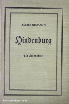 Niemann, A.: Hindenburg. Ein Lebensbild 