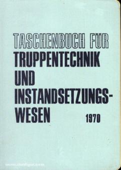 Vogel, K. : Livre de poche pour la technique des troupes et la remise en état. 13e série - 1970. 