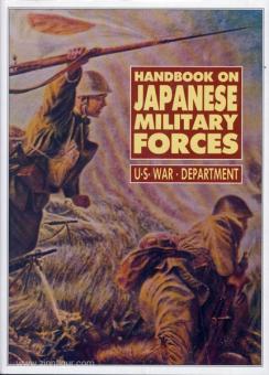 Handbook on Japanese Military Forces (Manuel des forces militaires japonaises). Département américain de la guerre 