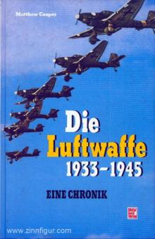 Cooper, M.: Die Luftwaffe 1933-1945. Eine Chronik. Versäumnisse und Fehlschläge 