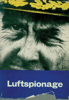 Eyermann, Karl-Heinz: Luftspionage. Band 1 