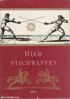 Wagner, E.: Hieb- und Stichwaffen 