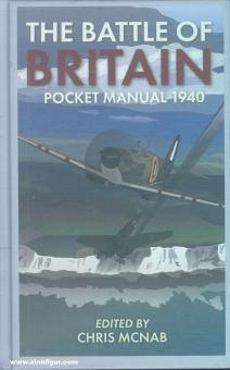 McNab, Chris (Hrsg.): The Battle of Britain Pocket Manual 1940 