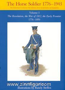 Steffen, R.: The Horse Soldier 1776-1943 