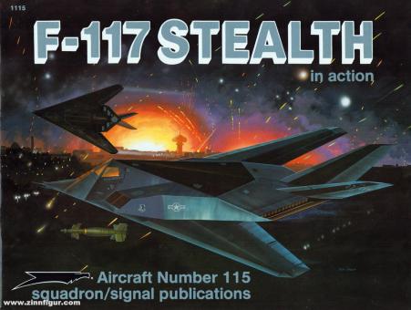 Goodall, J./Geer, D./Sewell, J.: F-117 Stealth in action 