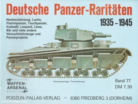 Sawodny, M.: Deutsche Panzer-Raritäten 1935-1945 