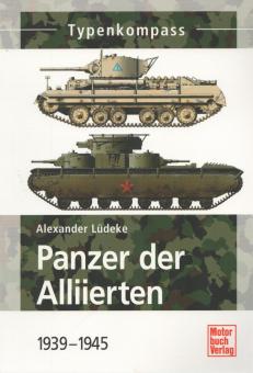 Lüdeke,A.: Panzer der Alliierten - 1939-1945 