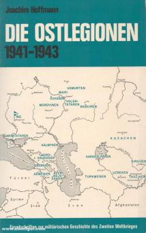 Hoffmann, J.: Die Ostlegionen 1941-1943 