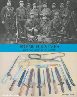 Méry, Christian: French Knives during World War One 