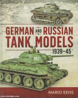 Eens, Mario: German and Russian Tank Models 1939-45 