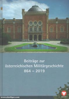 Contributions à l'histoire militaire autrichienne 864-2019 