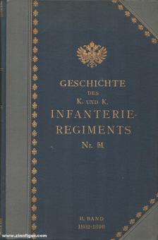 Maendel, Maximilian : Histoire du régiment d'infanterie royal et impérial n° 51. Tome 2 : 1802-1898 