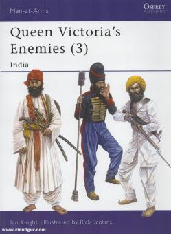 Knight, I./Scollins, R. (Illustr.): Queen Victoria's Enemies. Teil 3: India 