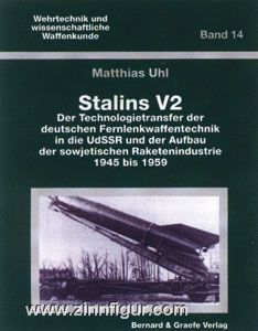 Uhl, M. : La V2 de Staline 