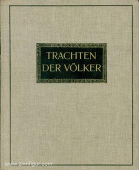 Kretschmer, A./Rohrbach, K.: Die Trachten der Völker vom Beginn der Geschichte bis zum 19. Jahrhundert in 104 Tafeln zusammengestellt, gezeichnet und lithografiert 