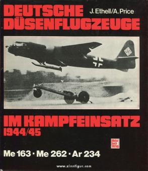 Ethell, J./Price, A. : Avions à réaction allemands en mission de combat 1944/45 