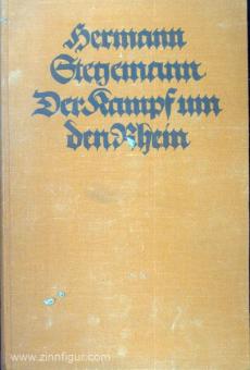 Stegemann, H. : La bataille pour le Rhin 