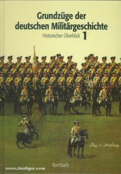 Neugebauer, K.-H. (Hrsg.): Grundzüge der deutschen Militärgeschichte 2 Bände 