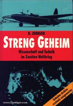 Johnson, B. : Top secret. Science et technique pendant la Seconde Guerre mondiale 