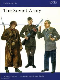 Seaton, A./Roffe, M. (Illustr.) : L'armée soviétique 