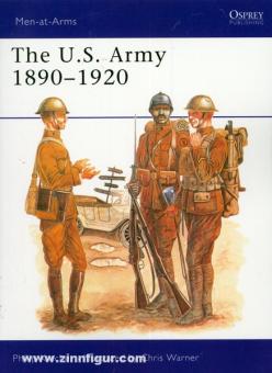 Katcher, P./Warner, P. (Illustr.): The U.S. Army 1890-1920 