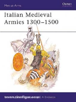 Nicolle, D./Embleton, G. (Illustr.): Italien Medieval Armies 1300-1500 